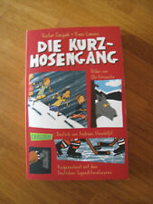 Die Kurzhosengang von Caspak und Lanois # Jugendbuch # Neuwertig