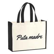 Jutetasche Puta madre spanisch