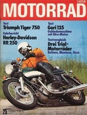 M7625 + Test TRIUMPH Tiger 750 + Test GORI 125 + DAS MOTORRAD 25/1976