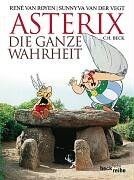 Asterix die ganze wahrheit - die,