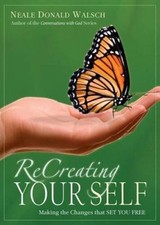 ReCreating Your Self -