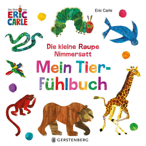 Die kleine raupe nimmersatt - kleine,