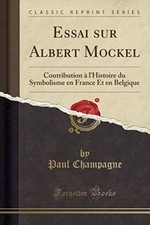 Essai sur Albert Mockel