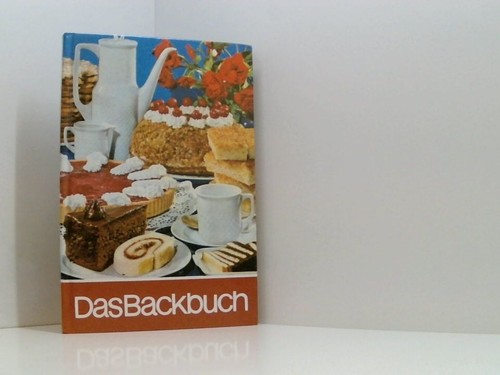 Das backbuch mit mehr als - das, backbuch.