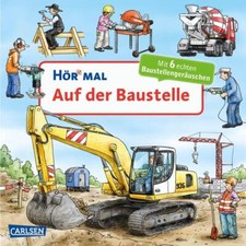 Hör mal (Soundbuch): Auf der Baustelle | Christian Zimmer | 2018 | deutsch