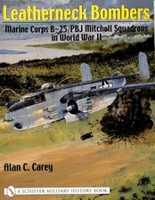 Alan C. Carey Leatherneck Bombers:: Marine Corps B-25/ (Taschenbuch) (US IMPORT)