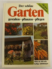 Der schöne Garten. Gestalten