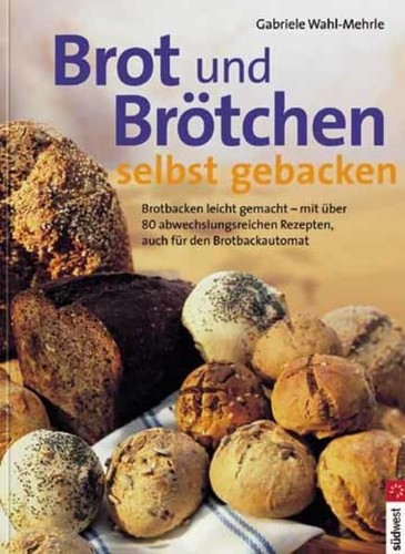 Brot und brötchen - und,