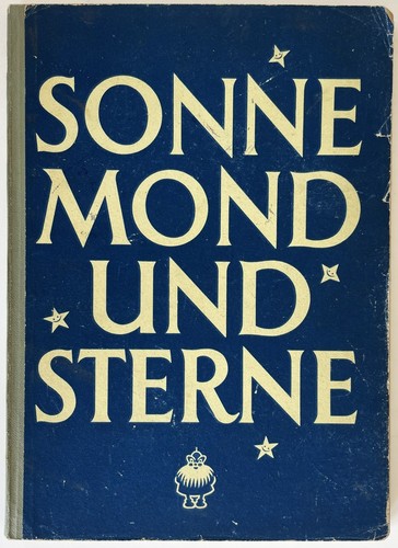 Sonne mond und sterne eine - und,