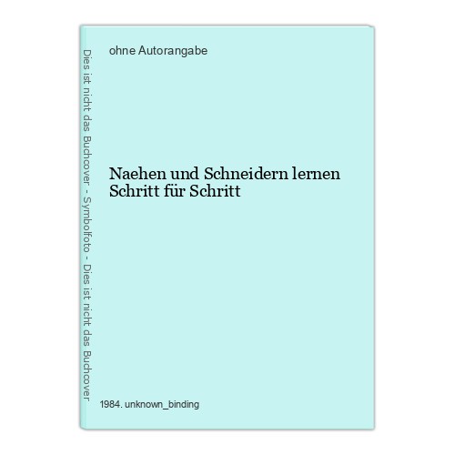 Naehen und schneidern lernen - naehen,