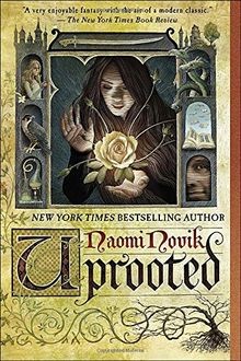 Uprooted novel von novik - a,