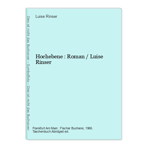 Hochebene roman luise - roman, /