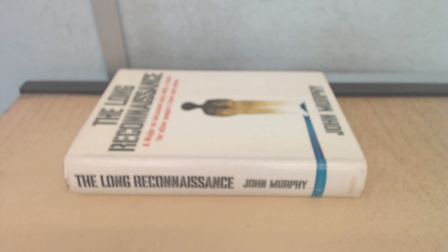The long reconnaissance - the,