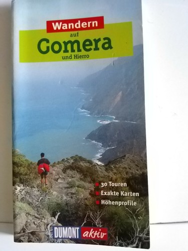 Wanderführer gomera und el - wanderführer,