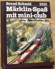 Märklin 0322, Märklin-Spaß