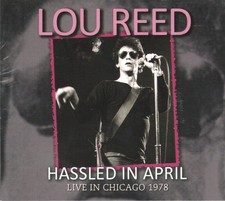 Lou Reed Hassled In April CD