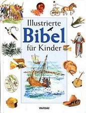 Illustrierte Bibel f�r