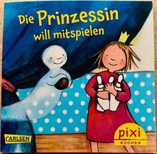 Pixi-Buch - Die Prinzessin will mitspielen (2028)