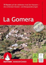 La Gomera. Mit GPS-Tracks 73