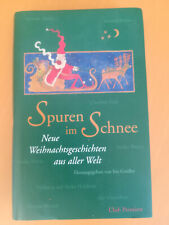 Iris Grädler,Spuren im Schnee,Neue Weihnachtsgeschichten aus aller Welt,Buch