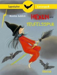 Hexen und teufelsspuk sagen - hexen,