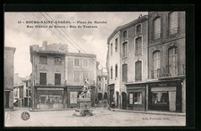 AK Bourg-Saint-Andéol, Place du Marché, Rue Olivier de Serres / Rue de Tournes 