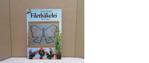 Buch häkeln filethäkelei - häkeln:,