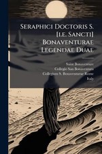 Seraphici Doctoris S. [i.e