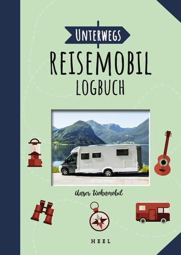 Unterwegs reisemobil logbuch - unterwegs:, reisemobil-logbuch