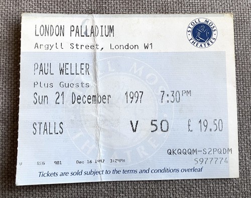 Paul weller ticket stub - weller, london