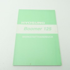 Original Hyosung Boomer 125 Exceed Werkstatthandbuch Reparaturanleitung C5493