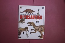 381080 Angela Wilkes DAS GROSSE BILDERLEXIKON DER DINOSAURIER Dorling Kindersley