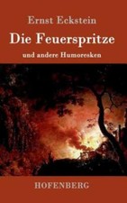 Die Feuerspritze