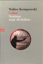 Culpa - Notizen zum "Echolot" - Walter Kempowski - btb Verlag