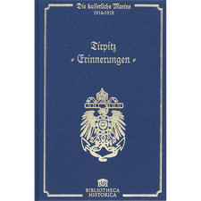 Tirpitz erinnerungen - tirpitz., erinnerungen.