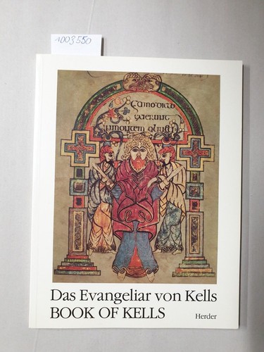 Das evangeliar von - evangeliar, kells