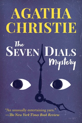 The seven dials mystery - seven,
