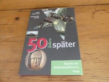 50 Jahre später: Spuren der Ardennen-Offensive 1944... | Buch | Hardcover