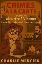 Crimes la Carte Tome 14