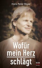 Wofür mein Herz schlägt von