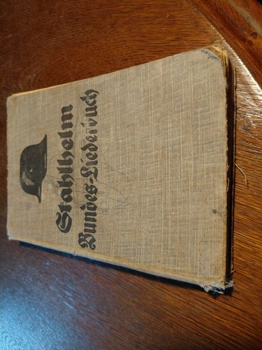 Stahlhelm bundes liederbuch - bundes,