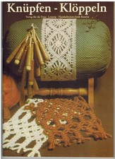 Knüpfen - Klöppeln