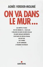 On va dans le mur... -