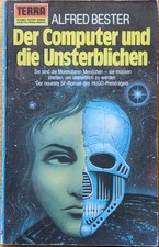 Terra Taschenbuch Nr.: 276 - Der Computer und die Unsterblichen - Alfred Bester