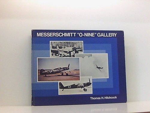 Messerschmitt nine gallery - 'o-nine',