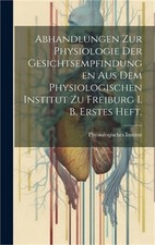 Abhandlungen zur Physiologie