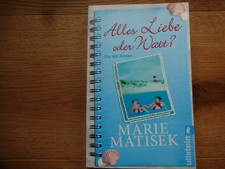Alles Liebe oder watt? - Marie Matisek - Sylt Roman