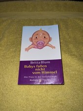  Britta Blum - Babys fallen nicht vom Himmel Buch