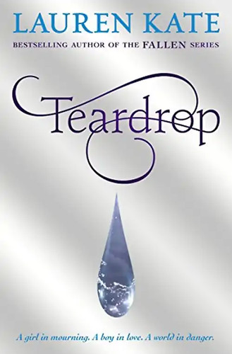 Teardrop - trilogy),