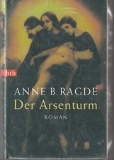 Anne B. Ragde: Der Arsenturm